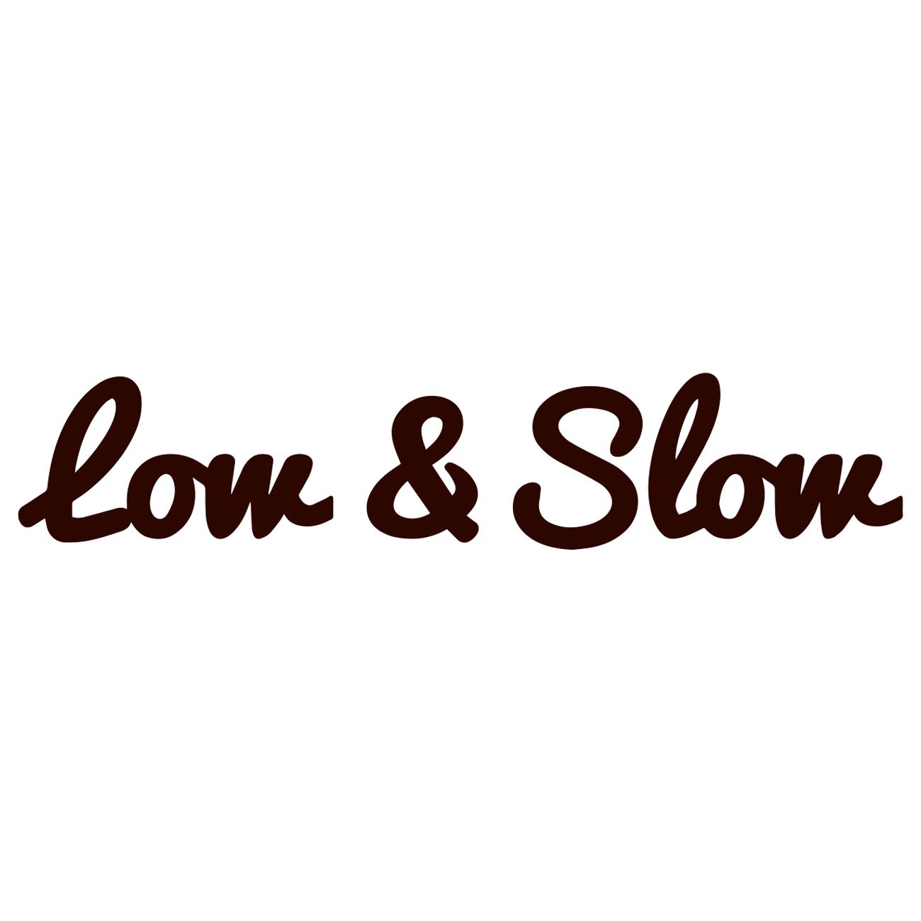 Low n slow