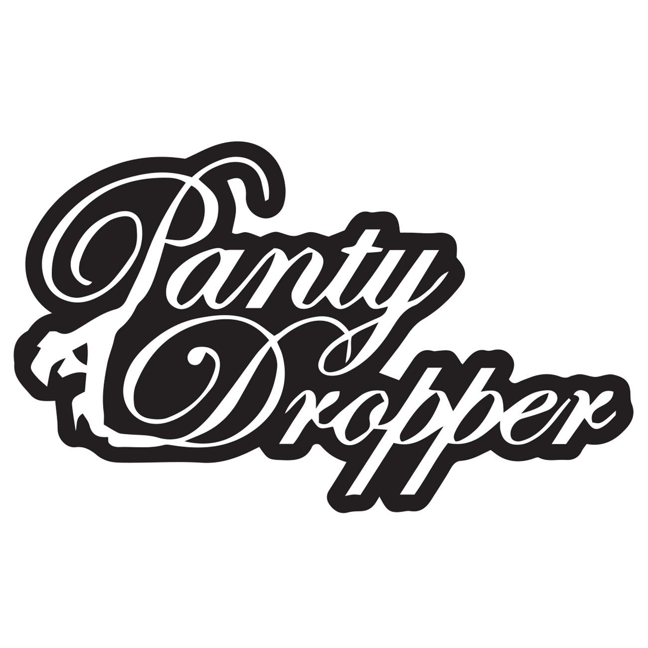 Panty dropper