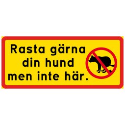 Rasta gärna din hund men inte här