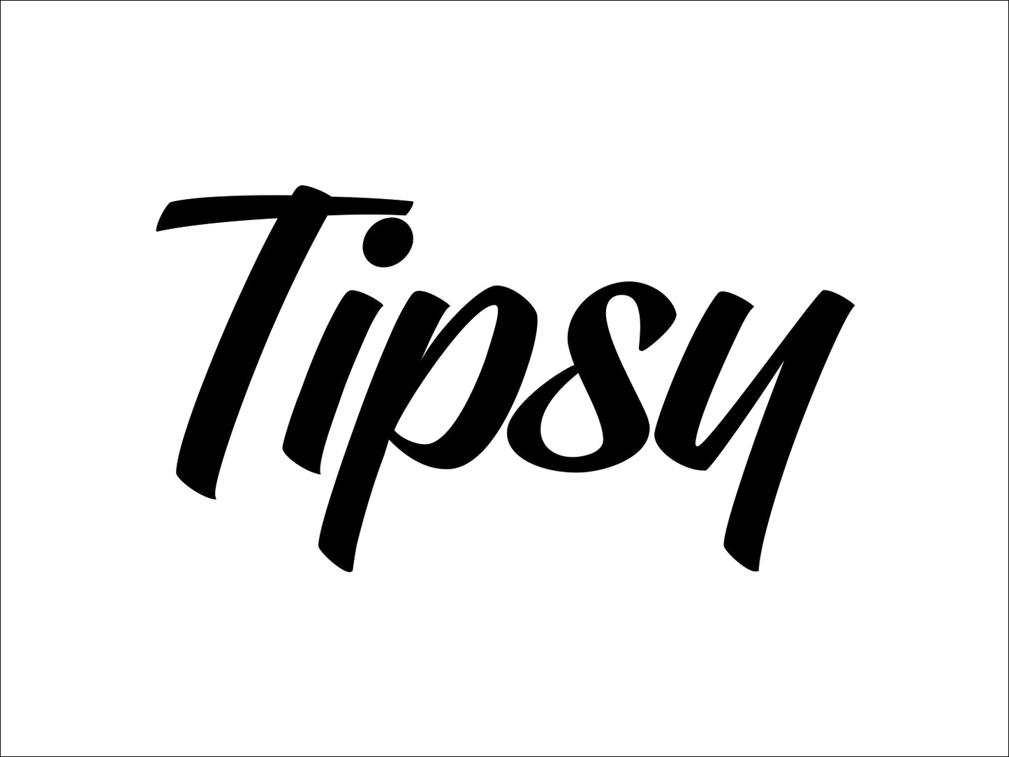 Tipsy