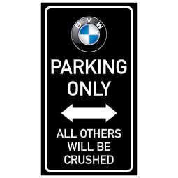 BMW parking only