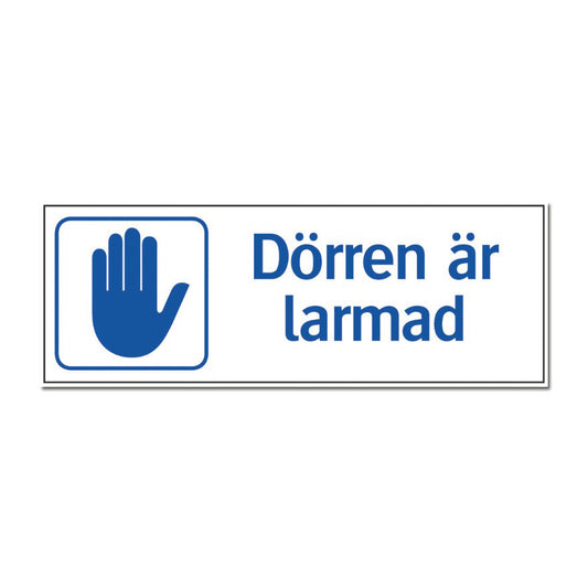 Dörren är larmad