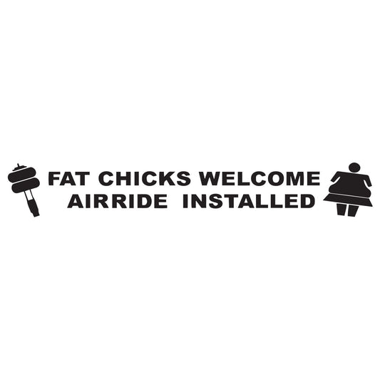 Fat chicks welcome airride installed