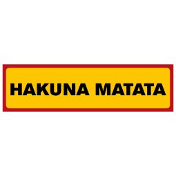 Hakuna matata