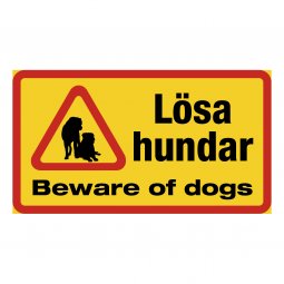 Lösa hundar beware of dogs