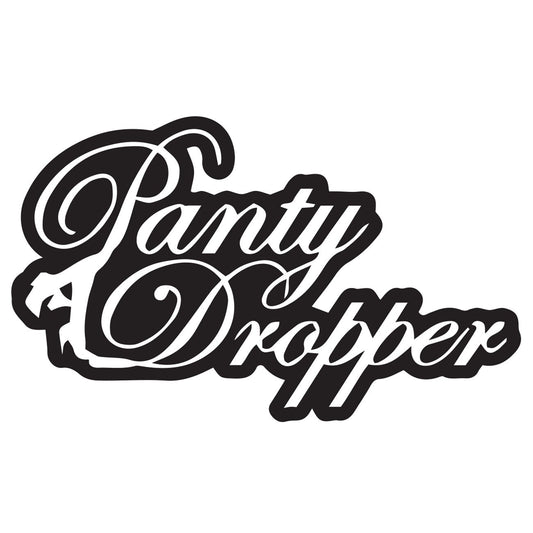 Panty dropper