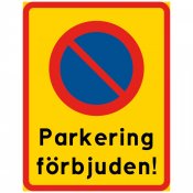 Parkering förbjuden