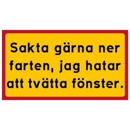 Sakta gärna ner farten