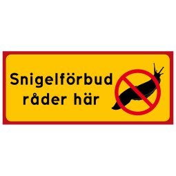 Snigelförbud råder här