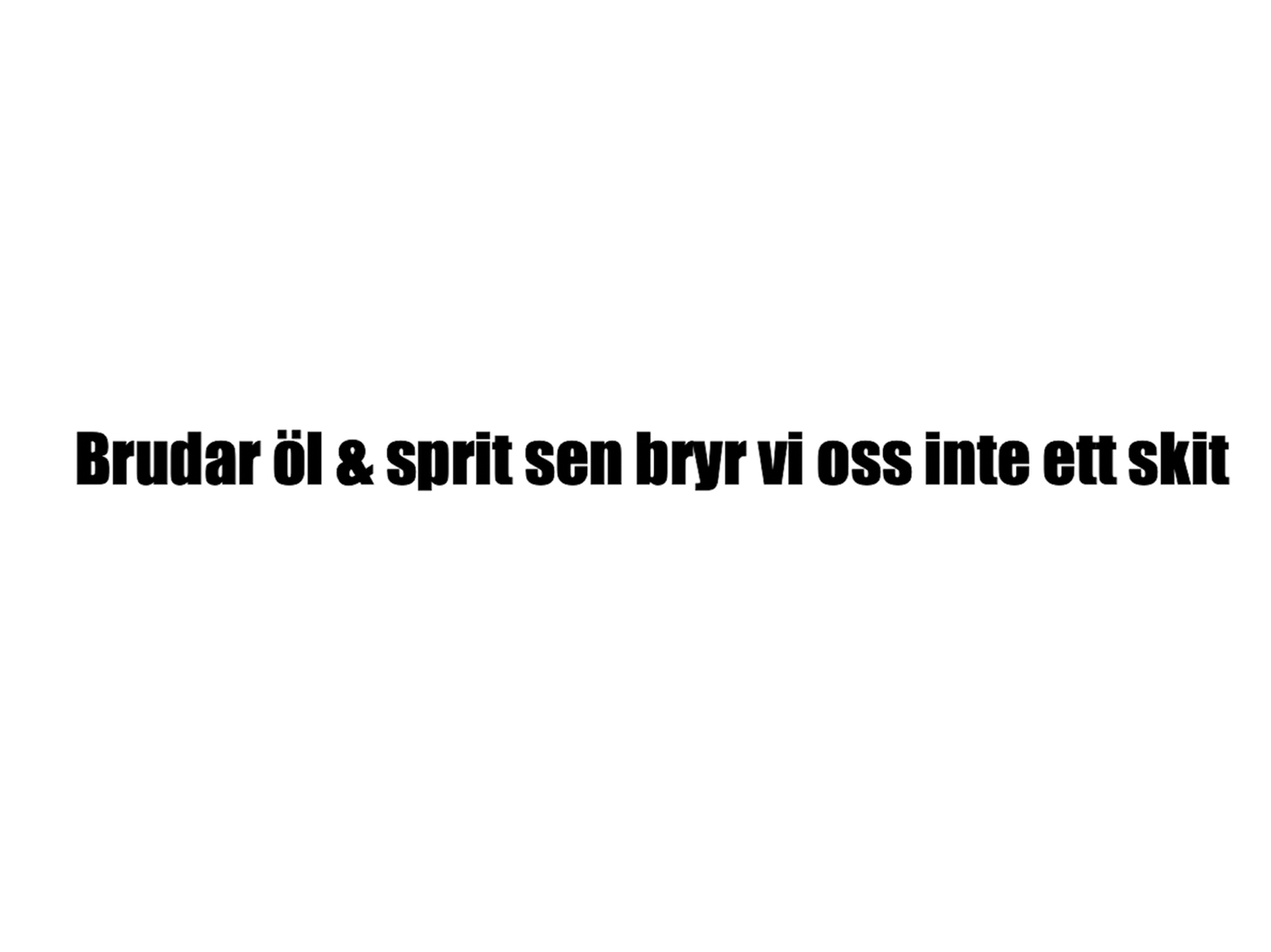 Brudar öl och sprit