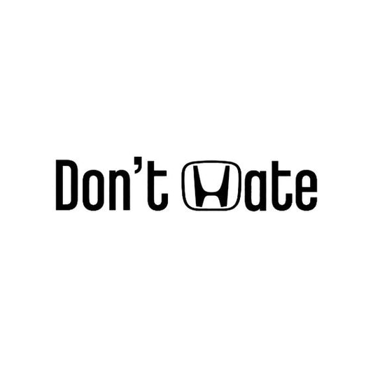 Dont hate