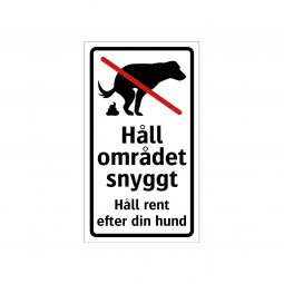 Håll området snyggt håll rent efter din hund