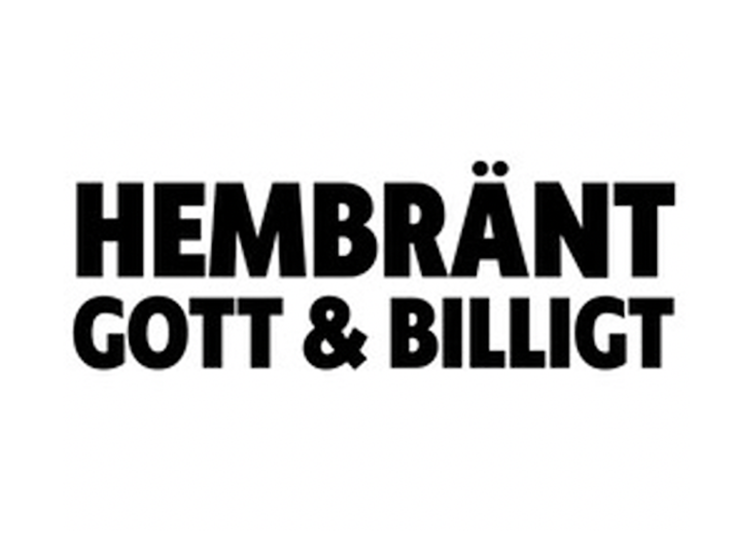 hembränt gott & billigt