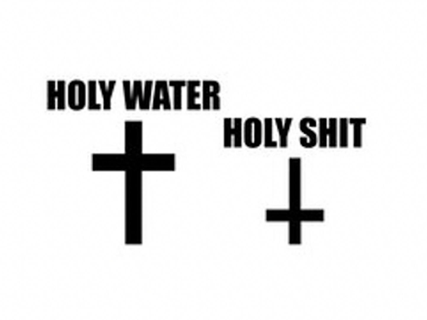 Holy water holy shít