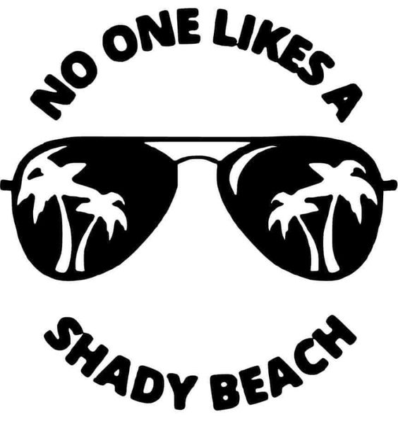 No one likes a shady beach