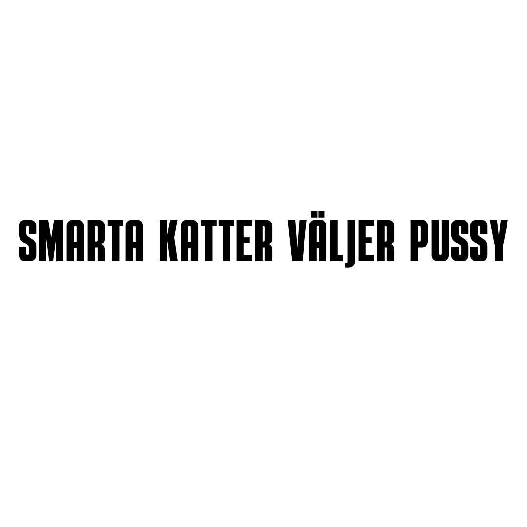Smarta katter väljer pussy