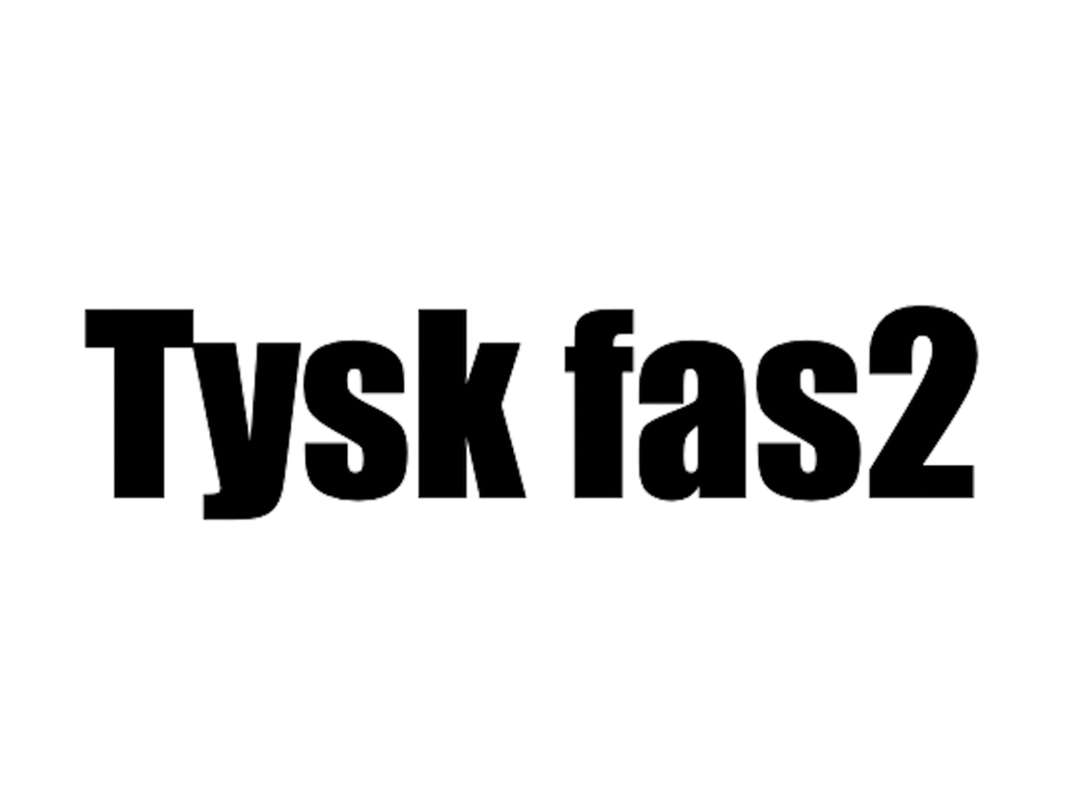 Tysk fas2